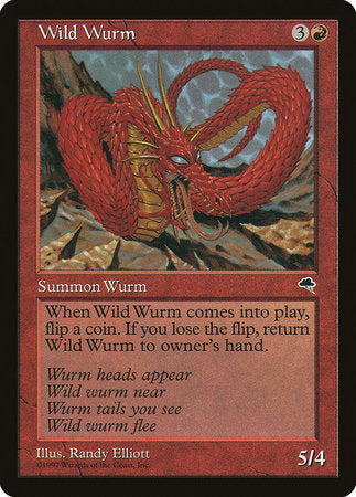 Wild Wurm [Tempest] | Jack's On Queen