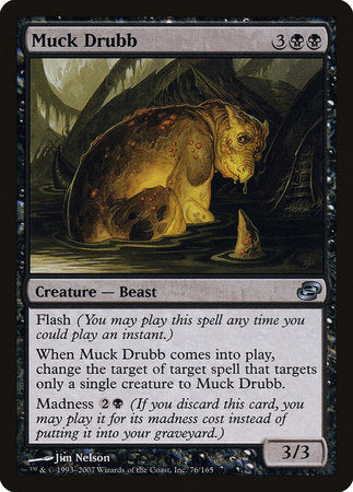 Muck Drubb [Planar Chaos] | Jack's On Queen