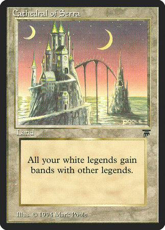 Cathedral of Serra [Legends] | Jack's On Queen