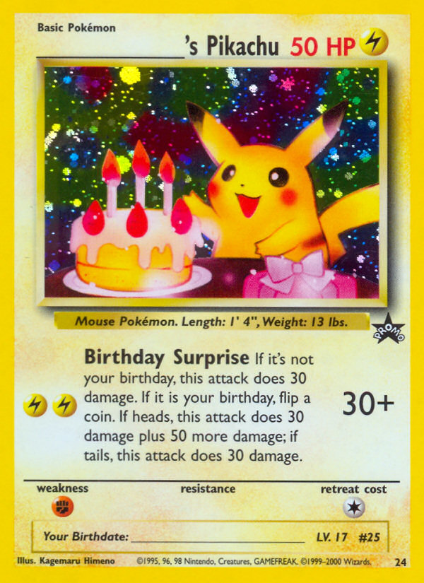 _____'s Pikachu (24) (Birthday Pikachu) [Wizards of the Coast: Black Star Promos] | Jack's On Queen