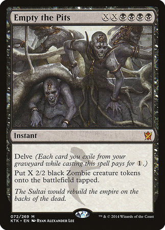 Empty the Pits [Khans of Tarkir] | Jack's On Queen
