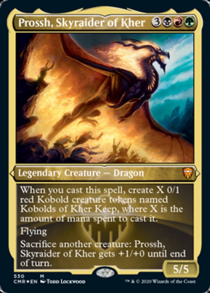 Prossh, Skyraider of Kher (Etched Foil) [Commander Legends] | Jack's On Queen