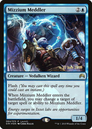 Mizzium Meddler [Magic Origins Promos] | Jack's On Queen