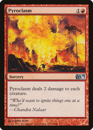 Pyroclasm [Magic 2011] | Jack's On Queen