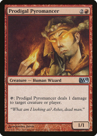 Prodigal Pyromancer [Magic 2010] | Jack's On Queen