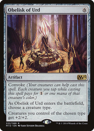 Obelisk of Urd [Magic 2015] | Jack's On Queen