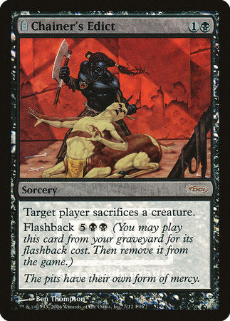 Chainer's Edict [Friday Night Magic 2006] | Jack's On Queen