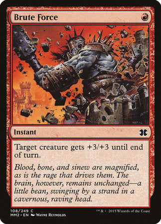 Brute Force [Modern Masters 2015] | Jack's On Queen