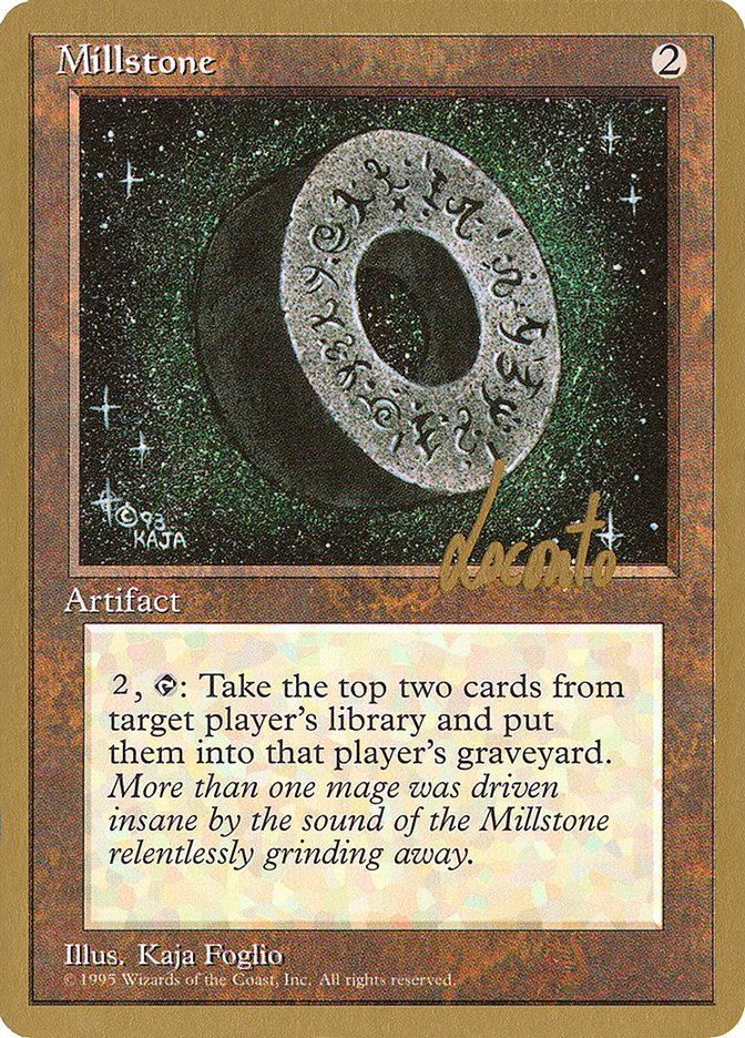 Millstone (Michael Loconto) [Pro Tour Collector Set] | Jack's On Queen