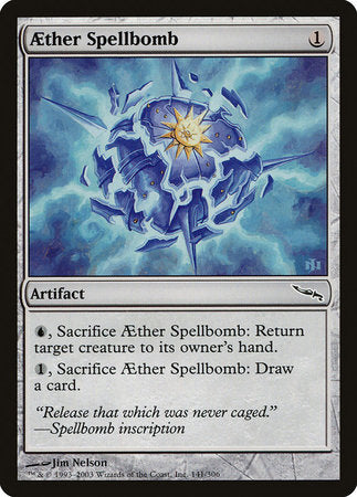 Aether Spellbomb [Mirrodin] | Jack's On Queen