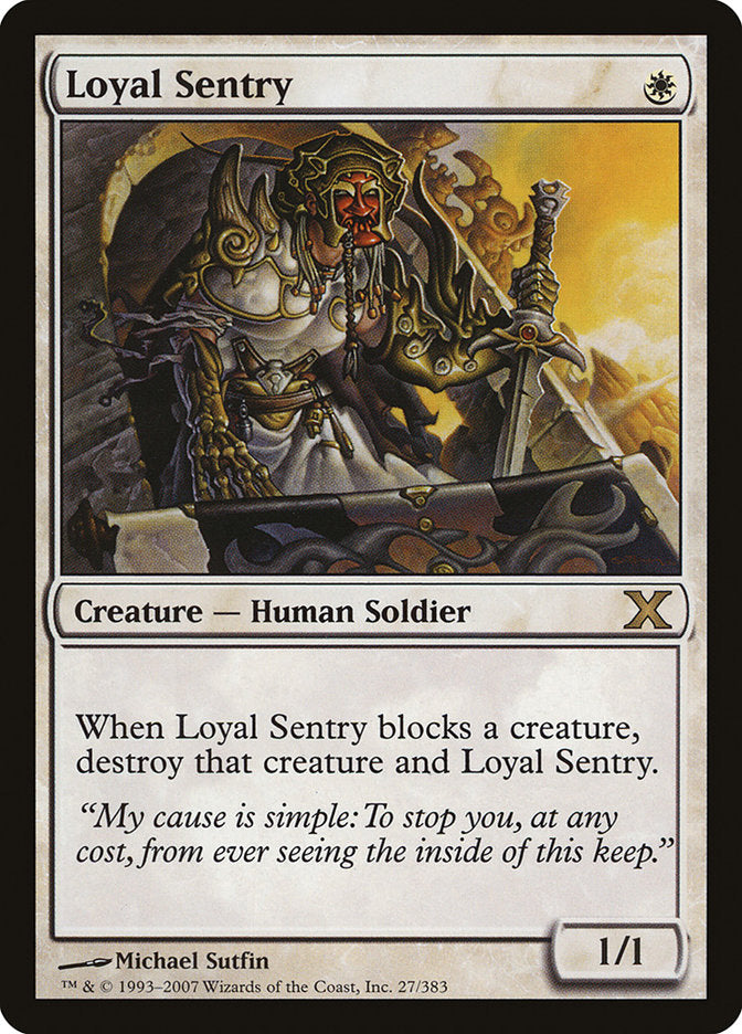 Loyal Sentry [Tenth Edition] | Jack's On Queen