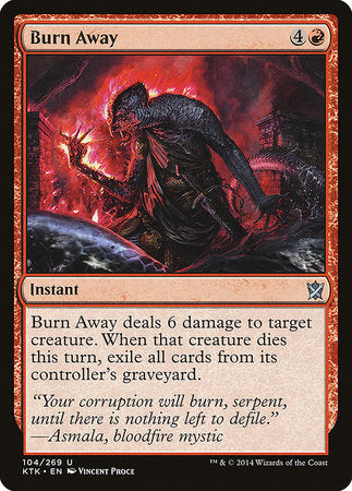 Burn Away [Khans of Tarkir] | Jack's On Queen