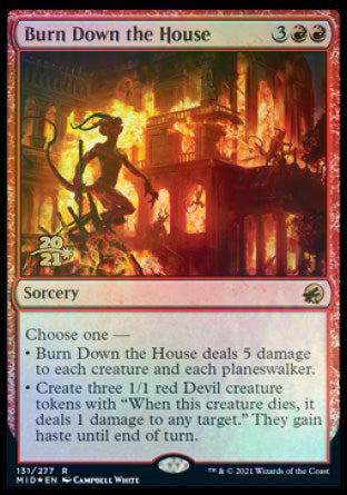 Burn Down the House [Innistrad: Midnight Hunt Prerelease Promos] | Jack's On Queen