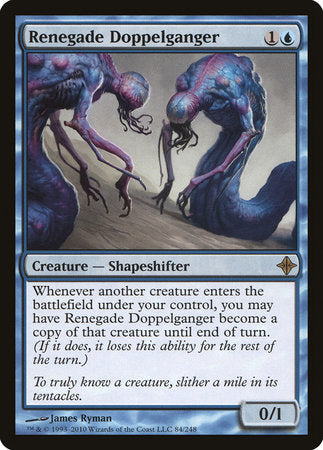 Renegade Doppelganger [Rise of the Eldrazi] | Jack's On Queen