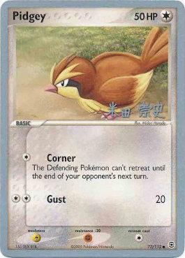 Pidgey (73/112) (Dark Tyranitar Deck - Takashi Yoneda) [World Championships 2005] | Jack's On Queen