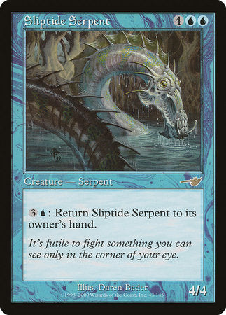 Sliptide Serpent [Nemesis] | Jack's On Queen