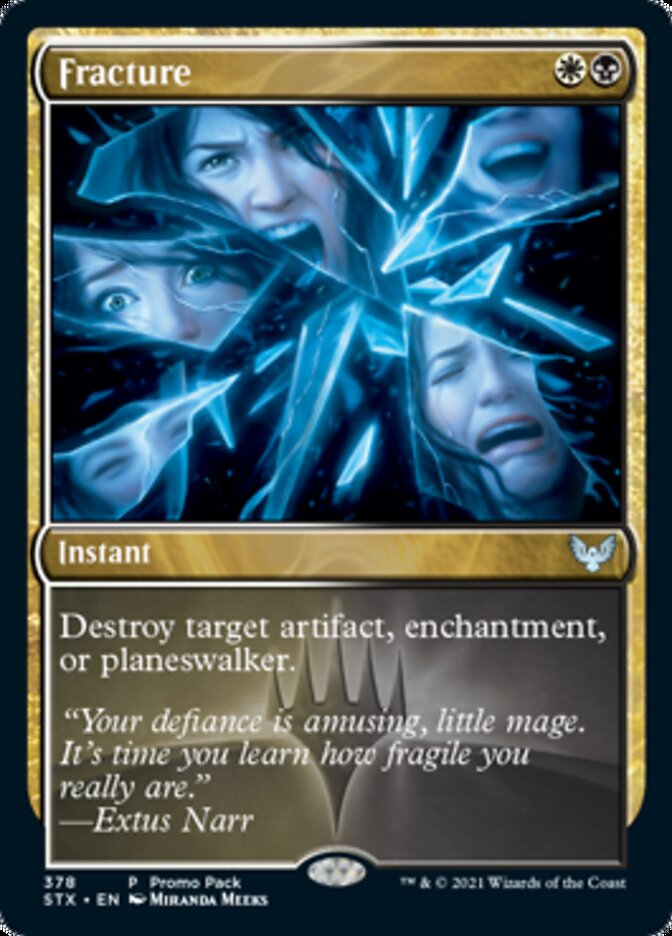 Fracture (Promo Pack) [Strixhaven: School of Mages] | Jack's On Queen