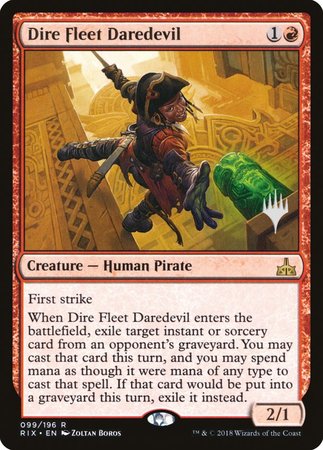 Dire Fleet Daredevil [Rivals of Ixalan Promos] | Jack's On Queen