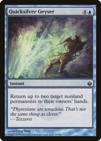 Quicksilver Geyser [Mirrodin Besieged] | Jack's On Queen
