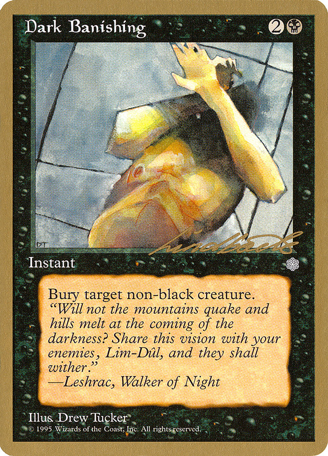 Dark Banishing (Leon Lindback) [Pro Tour Collector Set] | Jack's On Queen