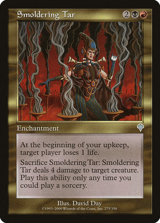 Smoldering Tar [Invasion] | Jack's On Queen