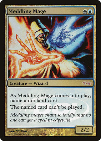 Meddling Mage [Judge Gift Cards 2006] | Jack's On Queen